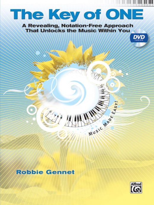 The Key of One Book & DVD: A Revealing, Notation-Free Approach to Piano
