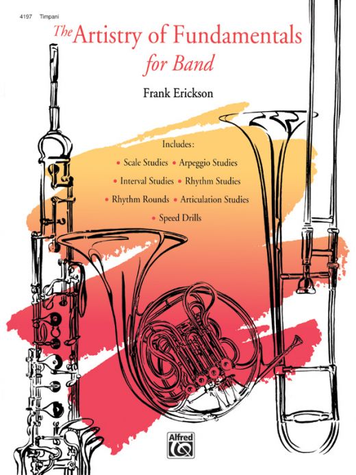The Artistry Of Fundamentals For Band Book