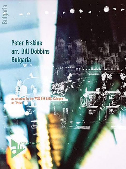Bulgaria As Recorded By The Wdr Big Band Cologne On Prism Conductor Score