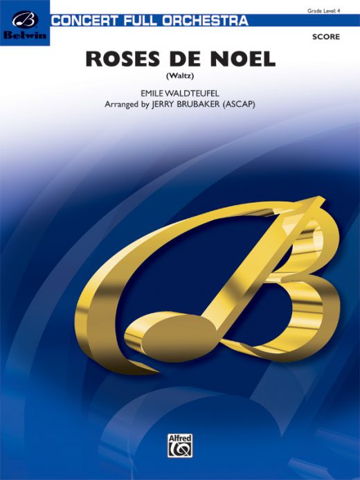 Roses De Noel (Waltz) Conductor Score & Parts