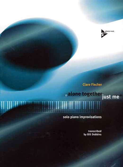 Alone Together / Just Me Solo Jazz Improvisations Book