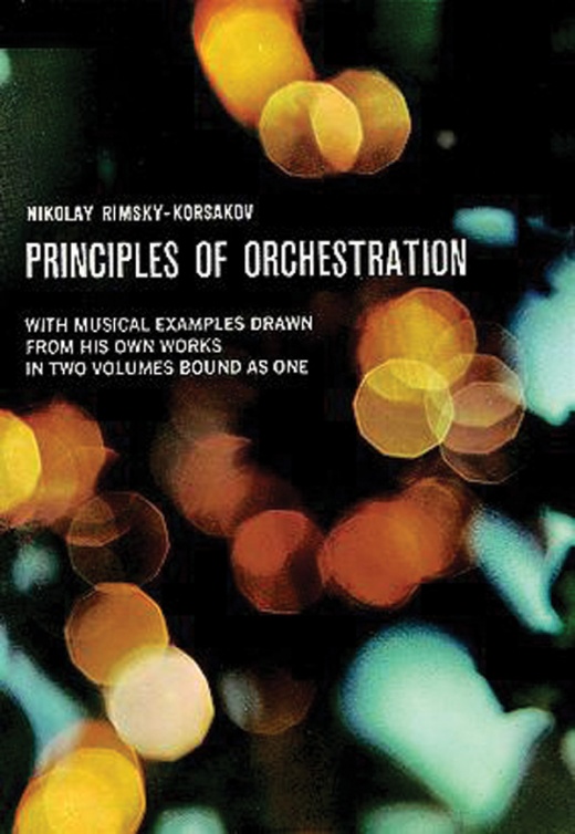 Principles of Orchestration Book by Nicolai Rimsky-Korsakov