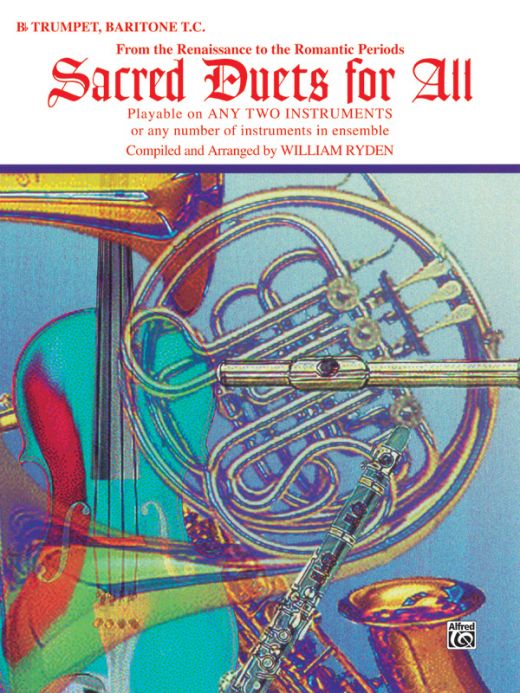 Sacred Duets For All From The Renaissance To The Romantic Periods Book