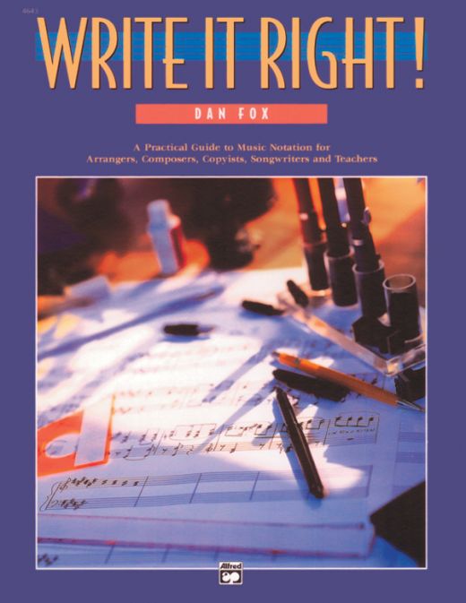 Write It Right! Book - Music Notation Guide for Musicians