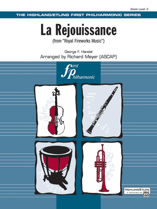 La Rejouissance (From Royal Fireworks Music) Conductor Score & Parts