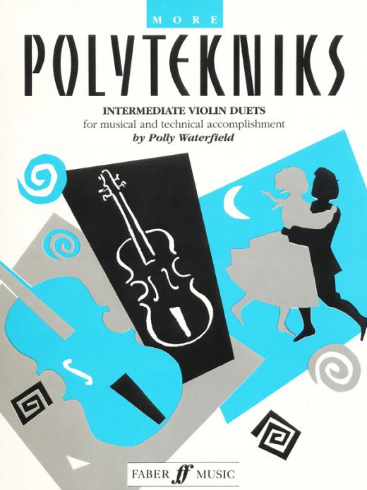 More Polytekniks Easy Violin Duets Book