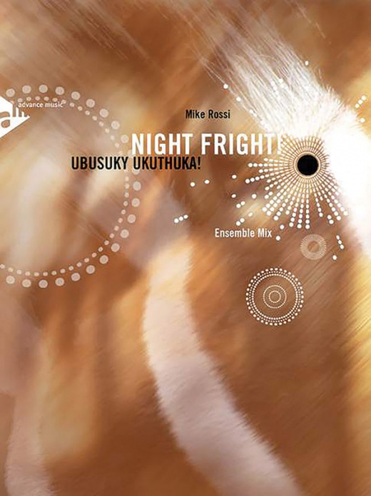 Night Fright! Ubusuky Ukuthuka! (Ensemble Mix) Conductor Score & Parts