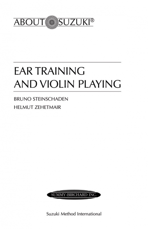 Ear Training and Violin Playing Book: A Comprehensive Guide to Suzuki Approach