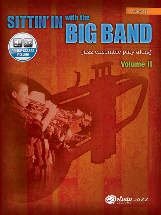 Sittin' In With The Big Band, Volume II Book & Online Audio for Trumpet