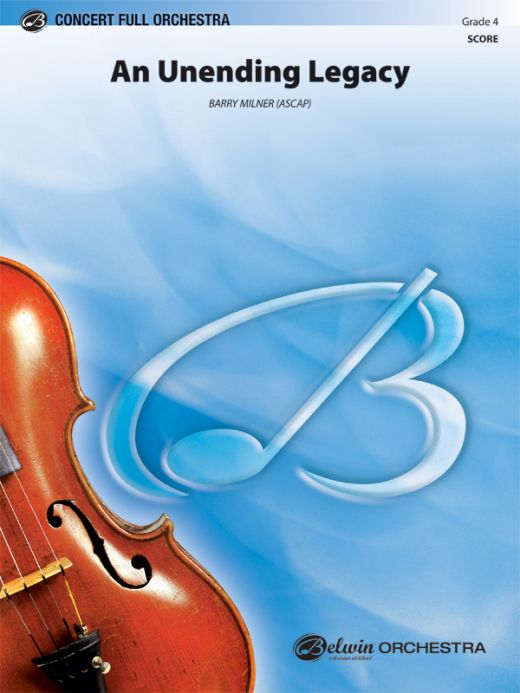An Unending Legacy Conductor Score & Parts