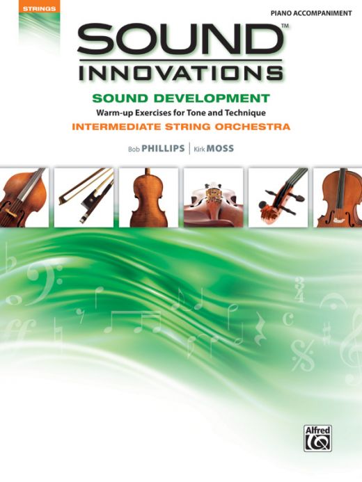 Sound Innovations for String Orchestra: Sound Development (Intermediate) Warm-Up Exercises for Tone and Technique Book