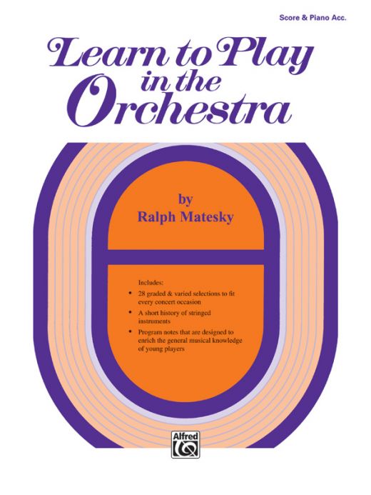 Learn to Play in the Orchestra, Book 1 by Ralph Matesky