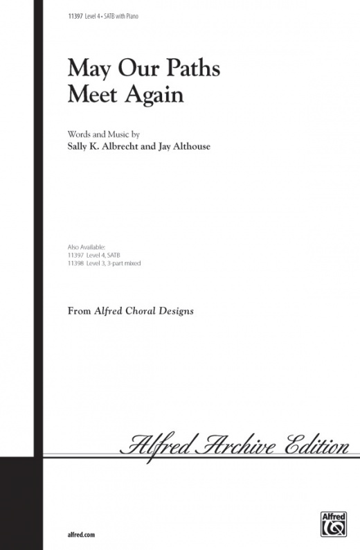 May Our Paths Meet Again Choral Octavo