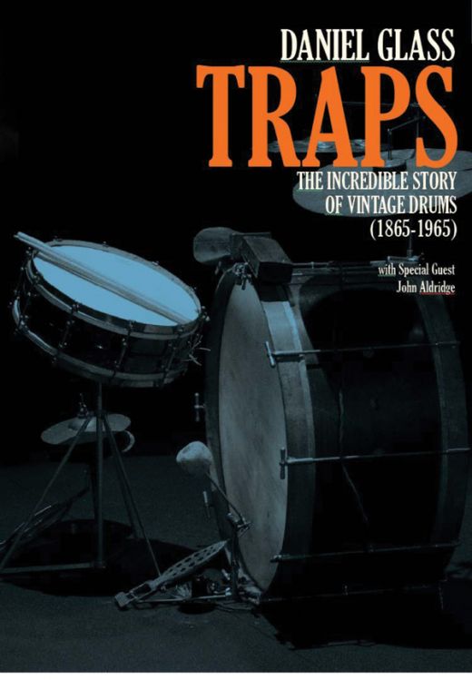 Traps: The Incredible Story Of Vintage Drums (1865-1965) 2 DVDs