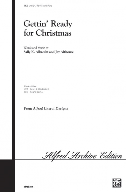 Gettin' Ready For Christmas Choral Octavo