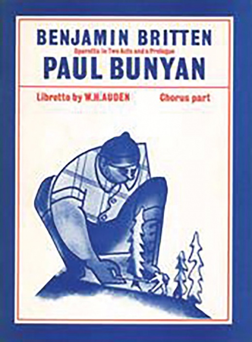 Paul Bunyan Libretto Chorus Parts - Faber Edition