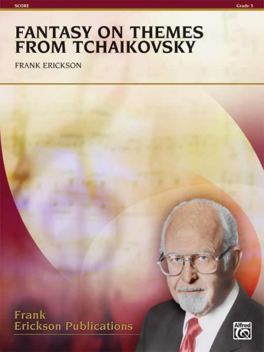 Fantasy On Themes From Tchaikovsky Conductor Score & Parts