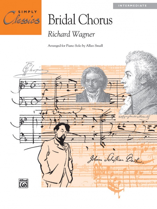 Bridal Chorus (From Lohengrin) Sheet Music