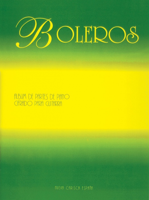 Boleros Book Album de Partes de Piano and Cifrado para Guitarra
