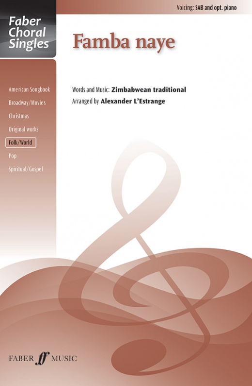 Famba Naye Choral Octavo - Faber Choral Singles Series