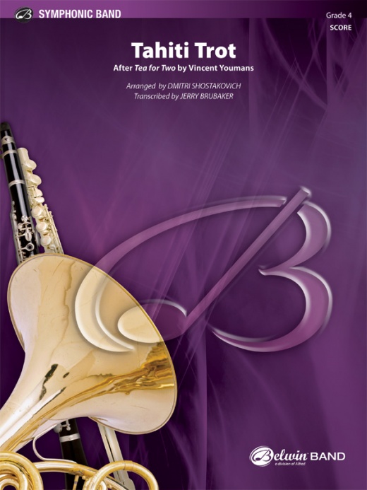 Tahiti Trot After 'Tea For Two' By Vincent Youmans Conductor Score & Parts