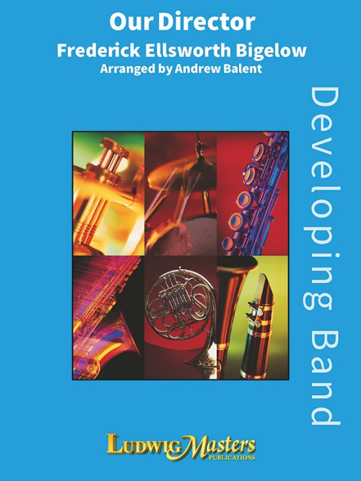 Our Director Conductor Score & Parts - LudwigMasters Developing Band