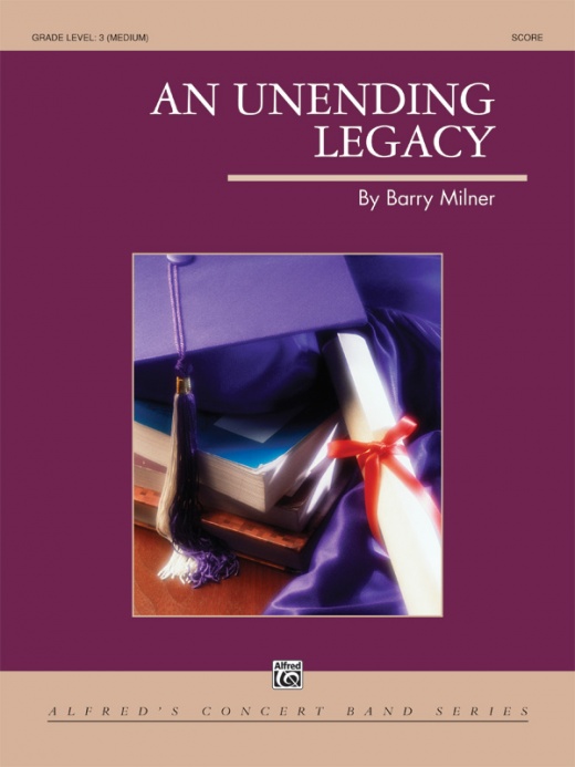 An Unending Legacy Conductor Score & Parts