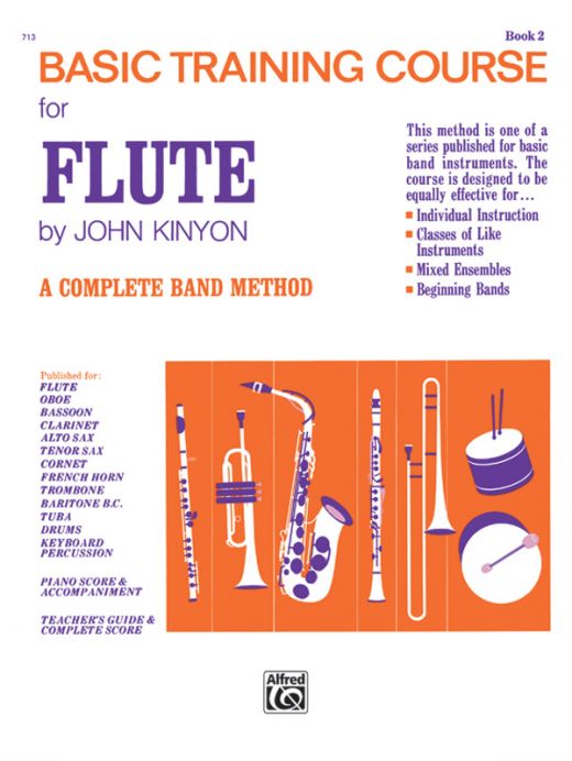 John Kinyon's Basic Training Course, Book 2: A Complete Band Method Book for Flute