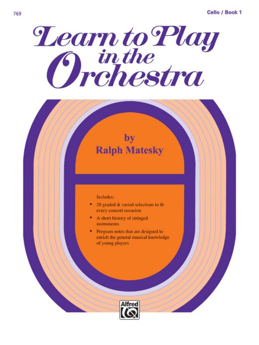 Learn to Play in the Orchestra, Book 1 - Cello Method Book
