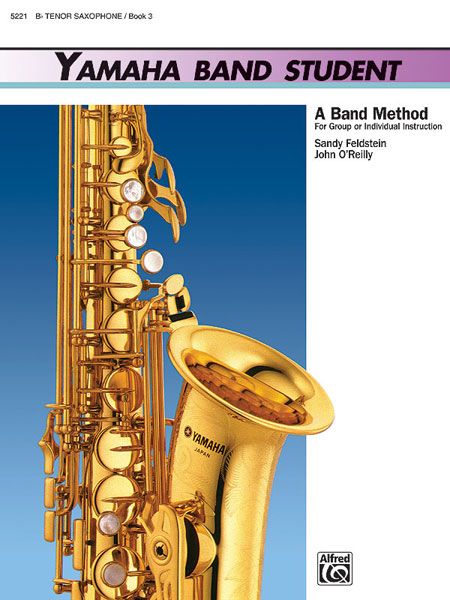 Yamaha Band Student, Book 3 - B-flat Tenor Saxophone Method Book