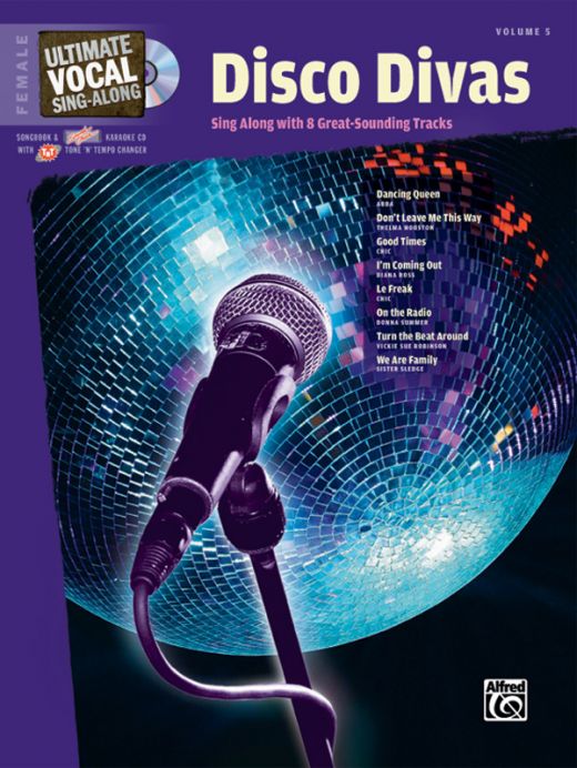 Ultimate Vocal Sing-Along: Disco Divas (Female Voice) Book & Enhanced CD