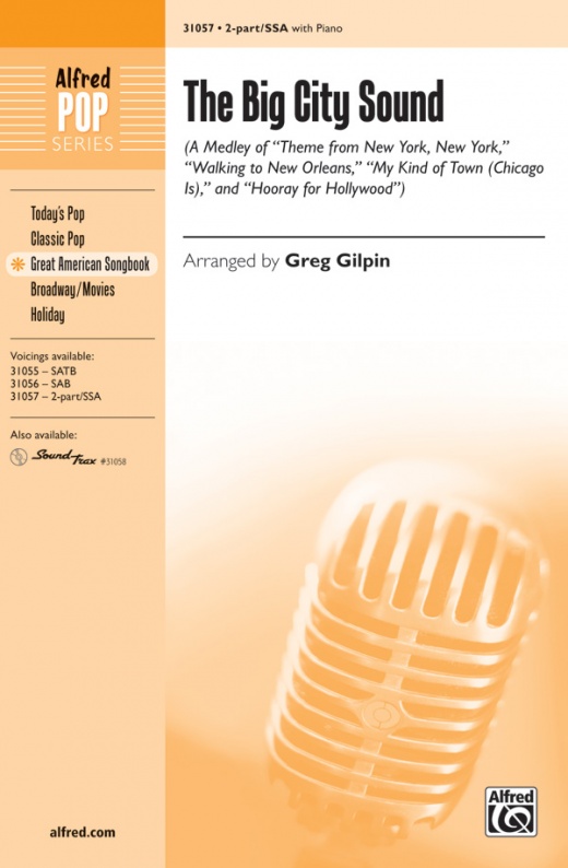 The Big City Sound (A Medley) Choral Octavo