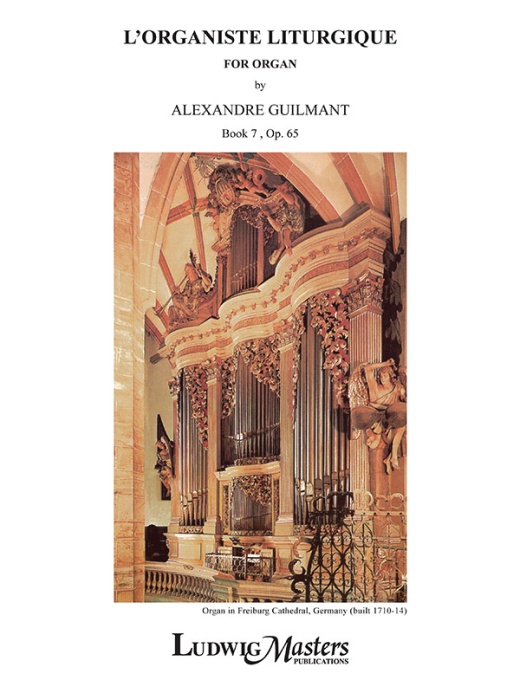 L'Organiste Liturgiste, Op. 65, Bk. 7 Book - Master Organ Series