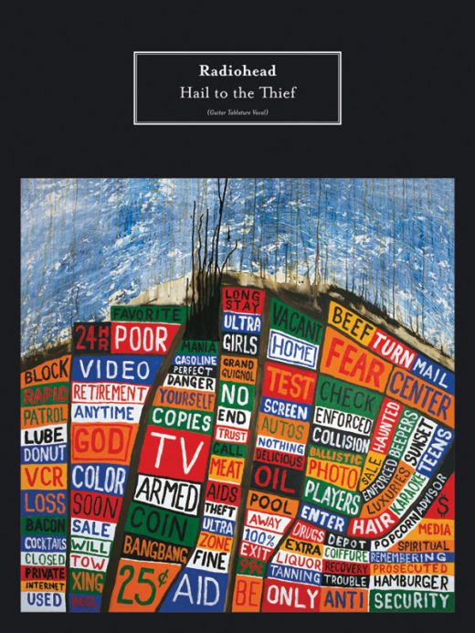 Radiohead: Hail To The Thief Book - Guitar/TAB/Vocal Format