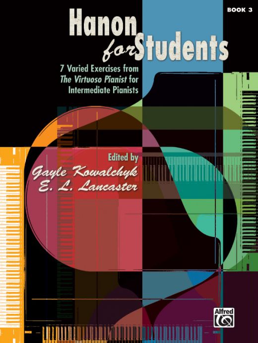 Hanon For Students, Book 3 7 Varied Exercises From The Virtuoso Pianist For Intermediate Pianists Book