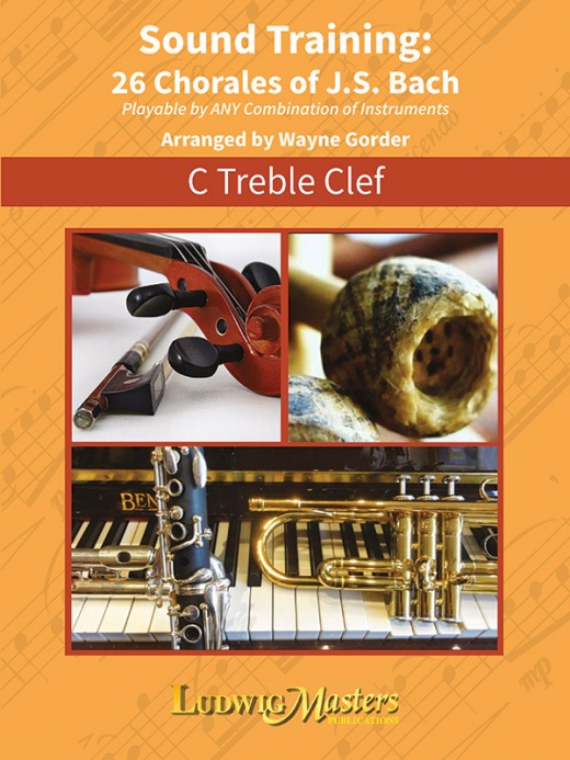 Sound Training: 26 Chorales Of J.S. Bach, C Treble Clef Book