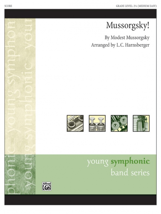 Mussorgsky! Conductor Score & Parts