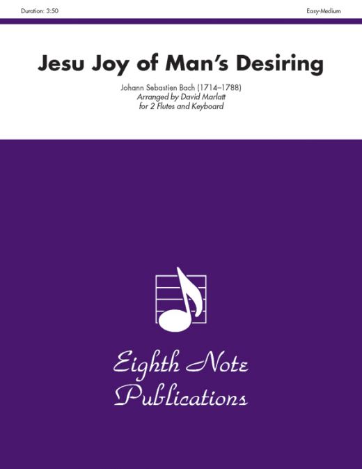 Jesu Joy Of Man's Desiring Part(s) for 2 Flutes and Piano