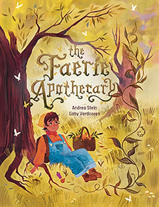 Faerie Apothecary (Hc) By Stein & Verdooren
