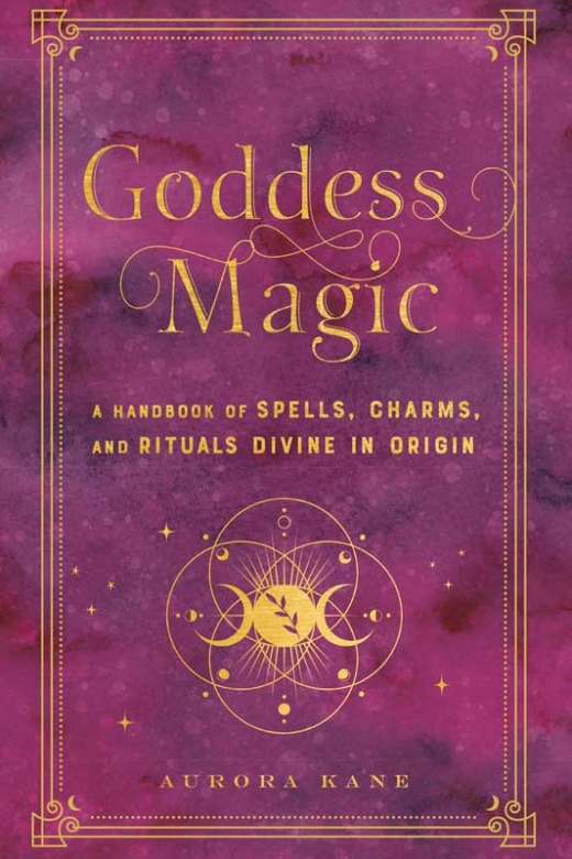 Goddess Magic (Hc) By Aurora Kane: Unlock the Power of Spellcraft