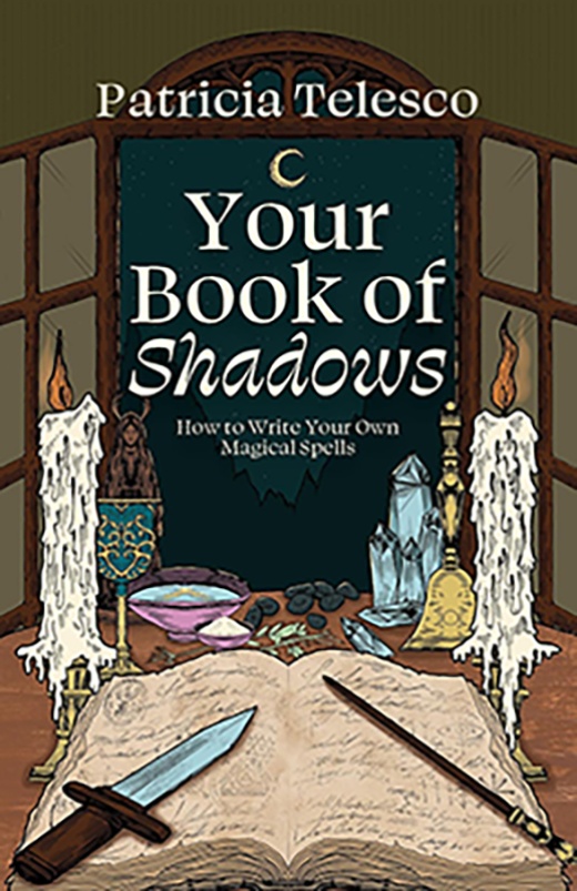 Your Book Of Shadows By Patricia Telesco