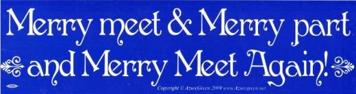 Merry Meet & Merry Part And Merry Meet Again! Wall Sign