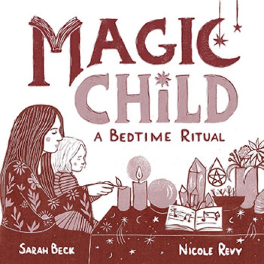 Magic Child, Bedtime Ritual (Hc) By Beck & Revy