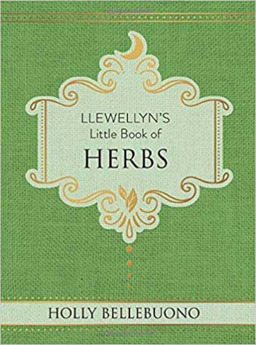 Llewellyn's Little Book of Herbs (Hc) By Holly Bellebuono