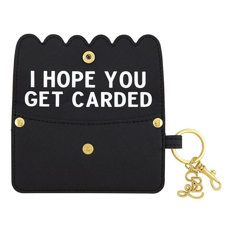 Credit Card Pouch - Hope U Get Carded