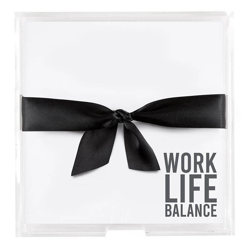 Square Acrylic Notepaper Tray - Work Life Balance