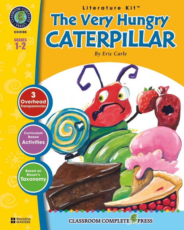 Classroom Complete Regular Education Literature Kit: The Very Hungry Caterpillar, Grades - 1, 2