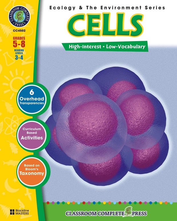 Classroom Complete Regular Education Science Book: Cells, Grades - 5, 6, 7, 8