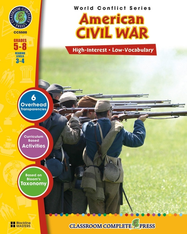 Classroom Complete Regular Education Social Studies Book: American Civil War, Grades - 5, 6, 7, 8