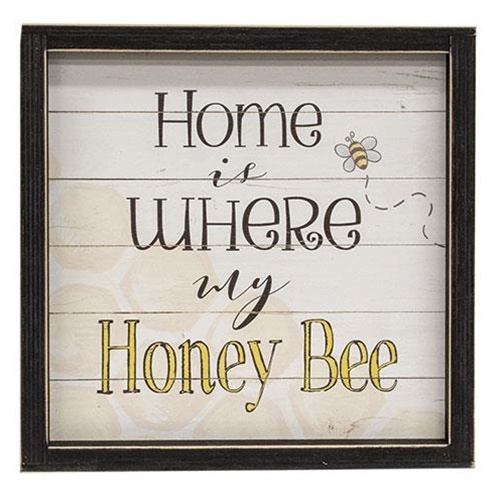 Home Is Where My Honey Bee Framed Print